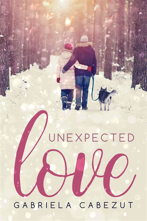 Unexpected Love by Gabriela Cabezut | Book Cover Design by Render Compose | www.rendercompose ...