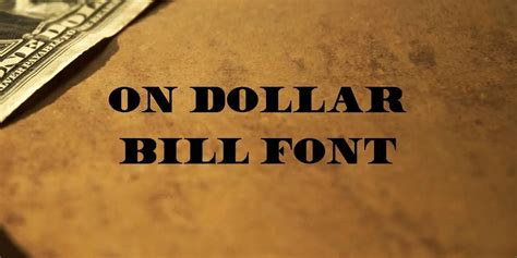 Dollar Bill Font Free Download