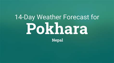 Pokhara, Nepal 14 day weather forecast