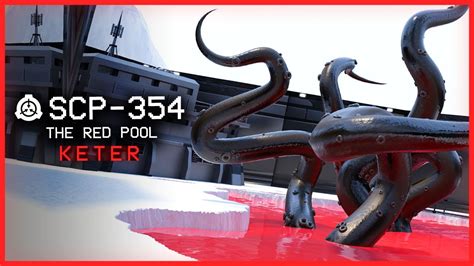 SCP-354 │ The Red Pool │ Keter │ Extradimensional SCP - YouTube