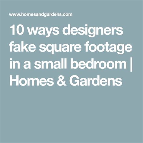 10 ways designers fake square footage in a small bedroom | Homes ...