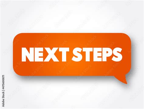 Next Steps text message bubble, concept background Stock Vector | Adobe ...