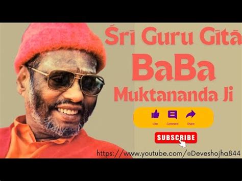 Śrī Guru Gītā "Baba Muktananda Ji" - YouTube