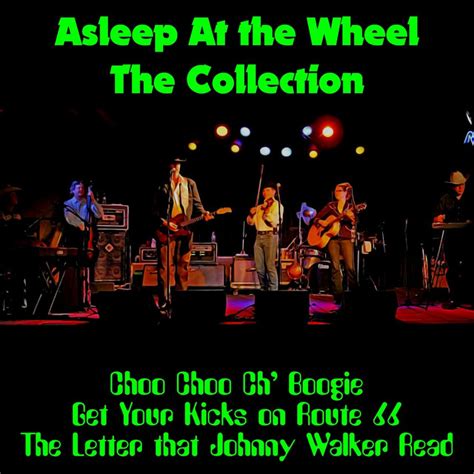 Asleep at the Wheel: The Collection Album by Asleep at the Wheel | Lyreka