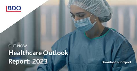 Global Healthcare Outlook Report 2023 - BDO