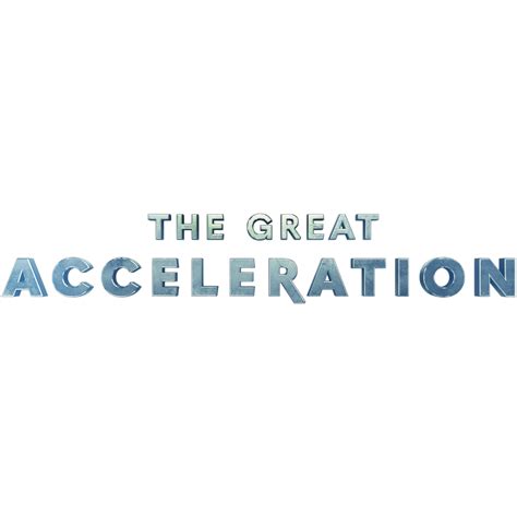 The Great Acceleration - TheTVDB.com