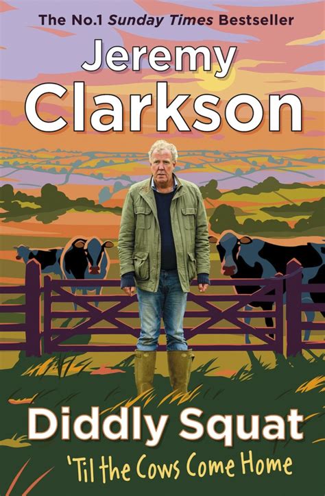 Jeremy Clarkson set to release latest ‘Diddly Squat’ book - Farmers Guide