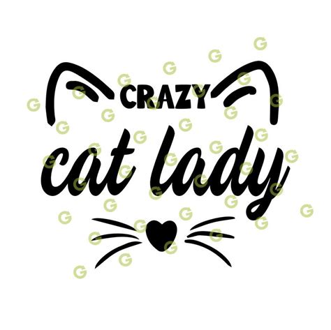 Crazy Cat Lady SVG - For Cricuit, Silhouette and Crafts