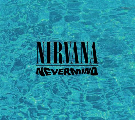 Nevermind nirvana – Artofit