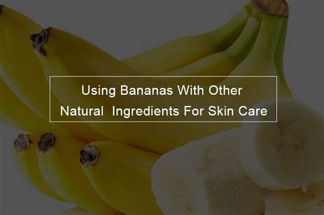 Are bananas good for acne? - Stopyourskinproblem.com