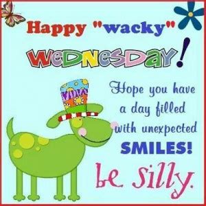 Wacky Wednesday Quotes. QuotesGram