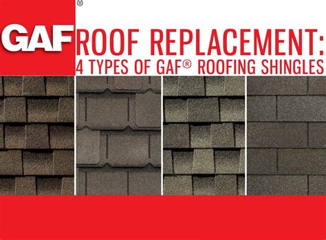 Roof Replacement: 4 Types of GAF® Roofing Shingles