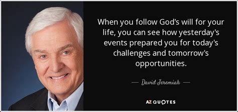 TOP 25 QUOTES BY DAVID JEREMIAH (of 243) | A-Z Quotes