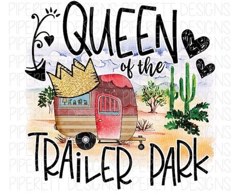 Queen of the Trailer Park Camping Camper Travel Trailer Cactus | Etsy