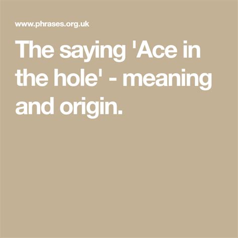 Ace in the hole the meaning and origin of this phrase – Artofit