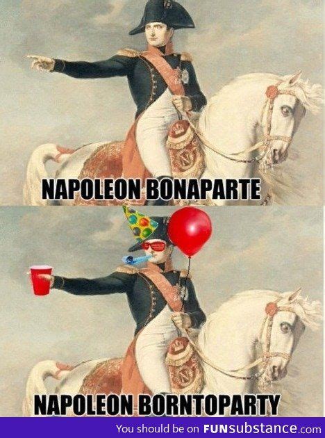 Napoleon Bonaparte | Hilarische memes, Grappige memes, Grappigste plaatjes