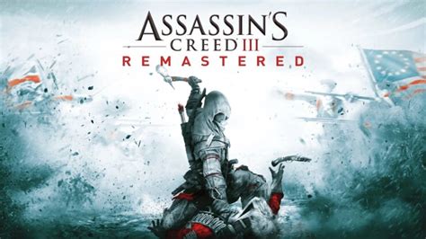 Assassin's Creed 3 Remastered Review - Anything but Revolutionary