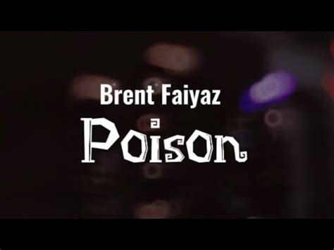 Brent Faiyaz - Poison (Lyrics) - YouTube