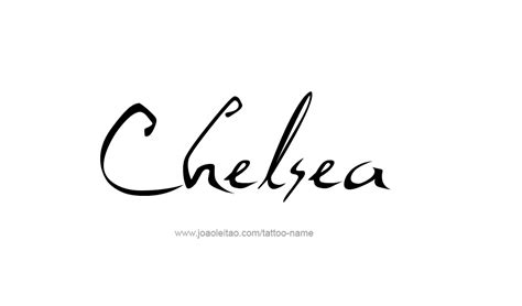 chelsea name tattoo designs - womendigitalartillustrators