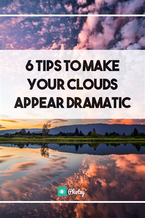 6 Tips to Make Your Clouds Appear Dramatic | Clouds photography ...