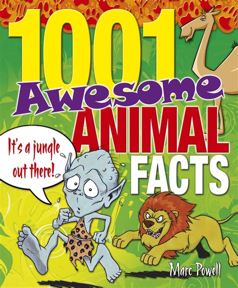 1001 Awesome Animal Facts by Marc Powell | Goodreads