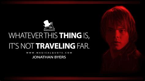 Jonathan Byers Quotes - MagicalQuote