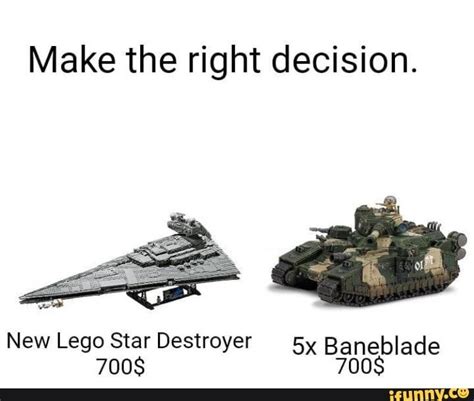 Make the right decision. New Lego Star Destroyer 5x Baneblade – popular memes on the site iFunny ...