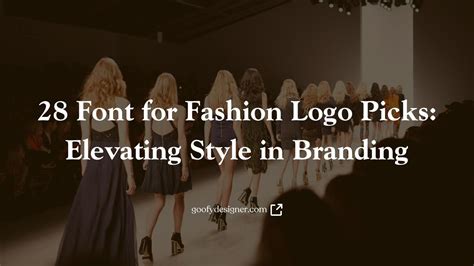 28 Best Fonts for Fashion Logo Dressing Up Brand Identity