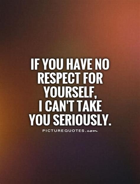 No Respect Quotes - ShortQuotes.cc