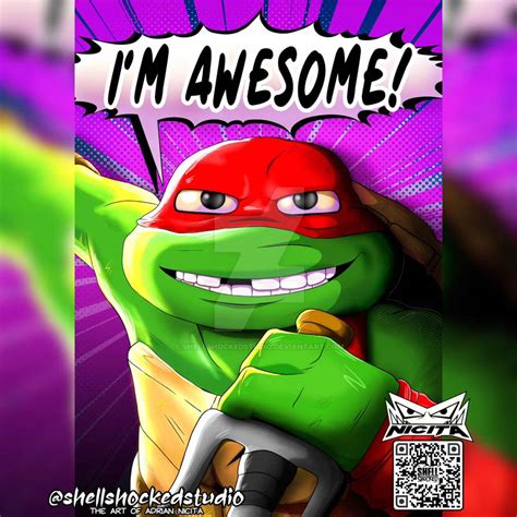 Raph TMNT Mutant mayhem I'm Awesome by shellshockedstudio on DeviantArt