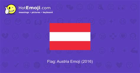 🇦🇹 Flag: Austria Emoji Meaning with Pictures: from A to Z