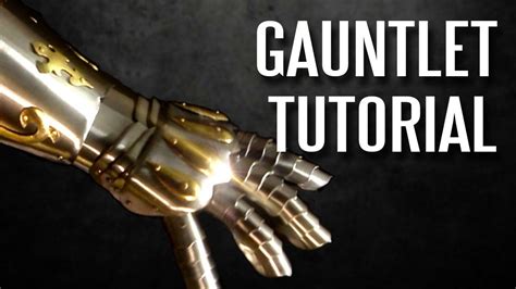 How to Make a Gauntlet (Armor Tutorial Version 2) | Armor tutorial, Cosplay armor, Cosplay gear