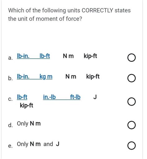 Solved Which of the following units CORRECTLY states the | Chegg.com