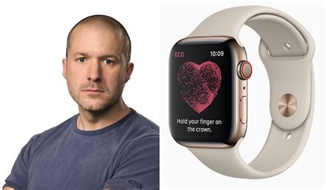 Jony Ive on Apple Watch Series 4: 'Every Bone in My Body Tells Me This ...