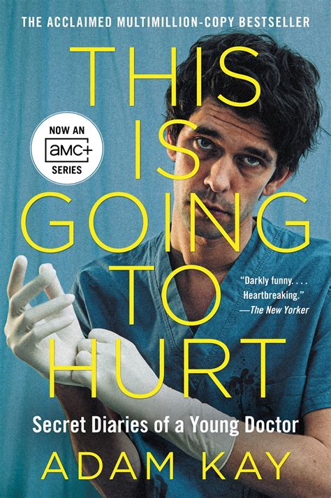 This Is Going to Hurt eBook by Adam Kay - EPUB | Rakuten Kobo Canada