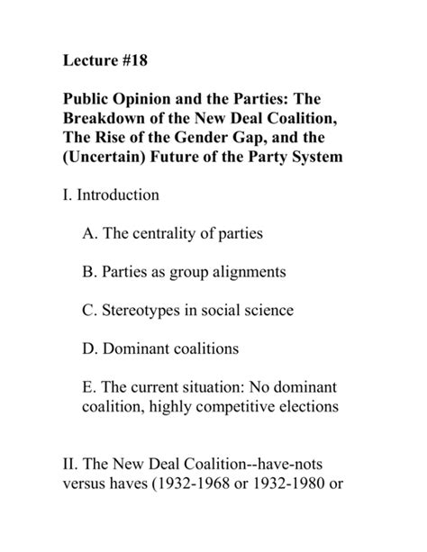 The Breakdown of the New Deal Coalition, the Destruction of the