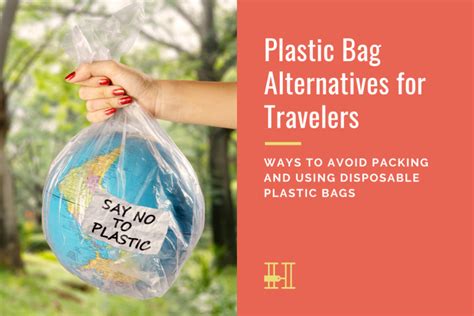 Plastic Bag Alternatives That Help You Pack & Travel More Responsibly • Her Packing List