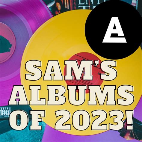 Sam’s Albums of the Year 2023 - ALTCORNER.com