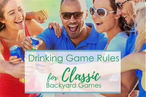 Best Drinking Game Rules for 10 Classic Backyard Games | Drinking game ...