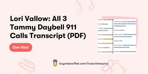 Lori Vallow: All 3 Tammy Daybell 911 Calls Transcript (PDF) - Buymeacoffee