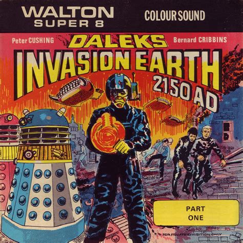 DALEK`S INVASION EARTH 2150 AD CLASSIC-DR WHO-SOUND-FEATURE-RARE WALTON SUPER 8 | eBay