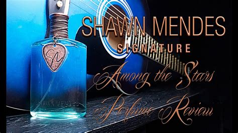 Shawn Mendes Signature Perfume Review 🌟 Among the Stars Perfume Reviews 🌟 - YouTube