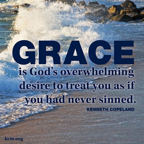 GRACE... #Christian Quotes #inspiration | Quotes by Kenneth Copeland ...