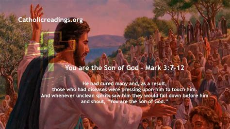 You Are The Son of God - Mark 3:7-12 - Bible Verse of the Day