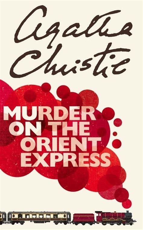 Murder on the Orient Express by Agatha Christie - Agatha Christie (UK)