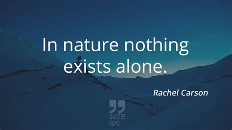 Rachel Carson Quotes - Rachel Carson Silent Spring Quotes - Quotes from Rachel Carson | Quotes Depo