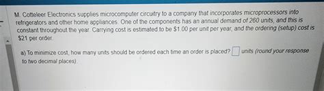 Answered: M. Cotteleer Electronics supplies… | bartleby