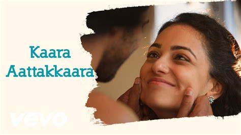 OK Kanmani - Kaara Aattakkaara Lyric Video | A.R. Rahman, Mani Ratnam ...