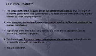 BURNING MOUTH SYNDROME, GLOSSODYNIA AND GLOSSOPYROSIS_112752.pptx