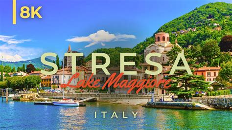 Italy's breathtaking beauty: Stresa Italy, Lake Maggiore in 8K - YouTube